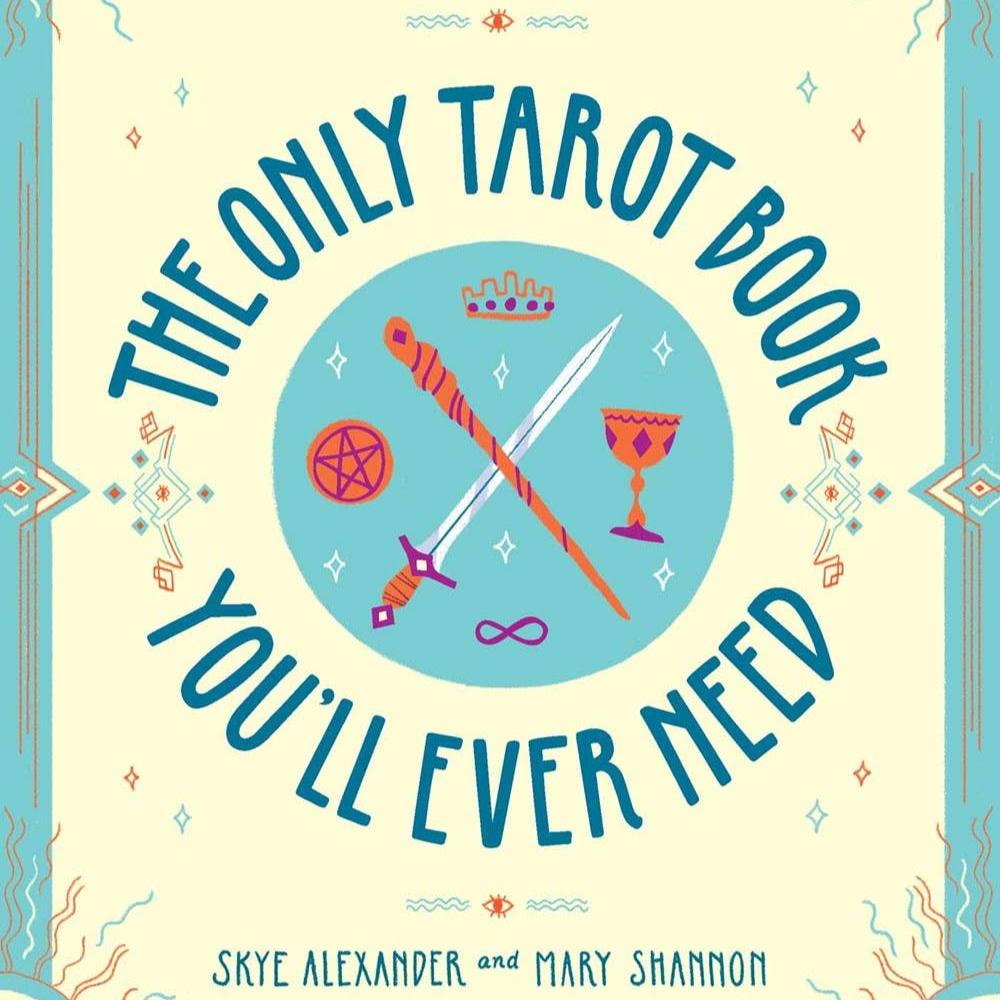 The Only Tarot Book You'll Ever Need